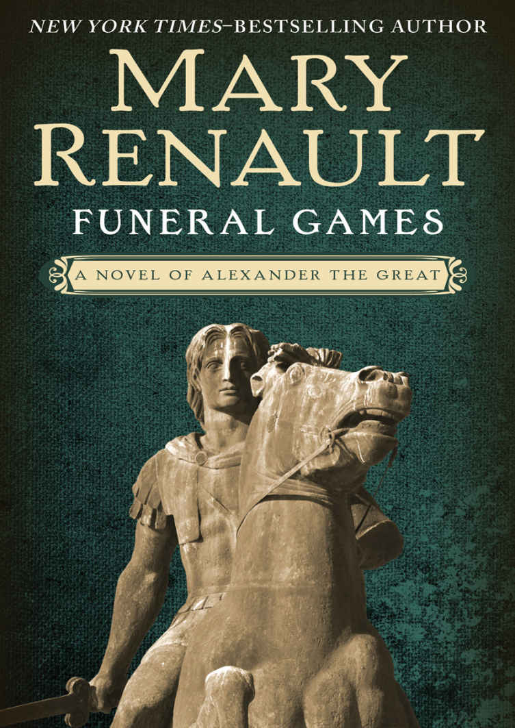 Funeral Games Mary Renault