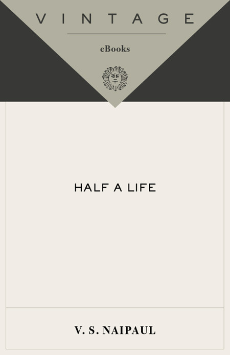 Half A Life Willie Chandran 1 V S Naipaul
