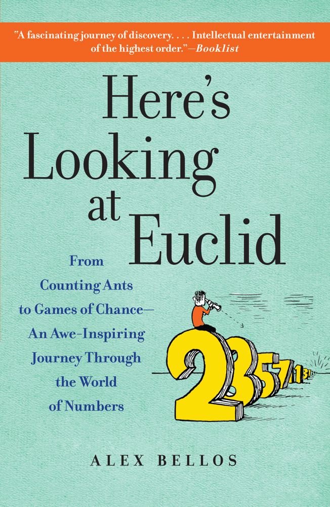 Heres Looking At Euclid Alex Bellos