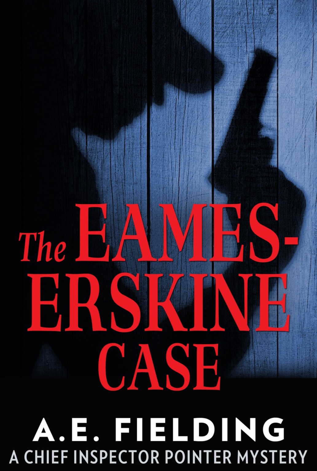 The Eameserskine Case A E Fielding