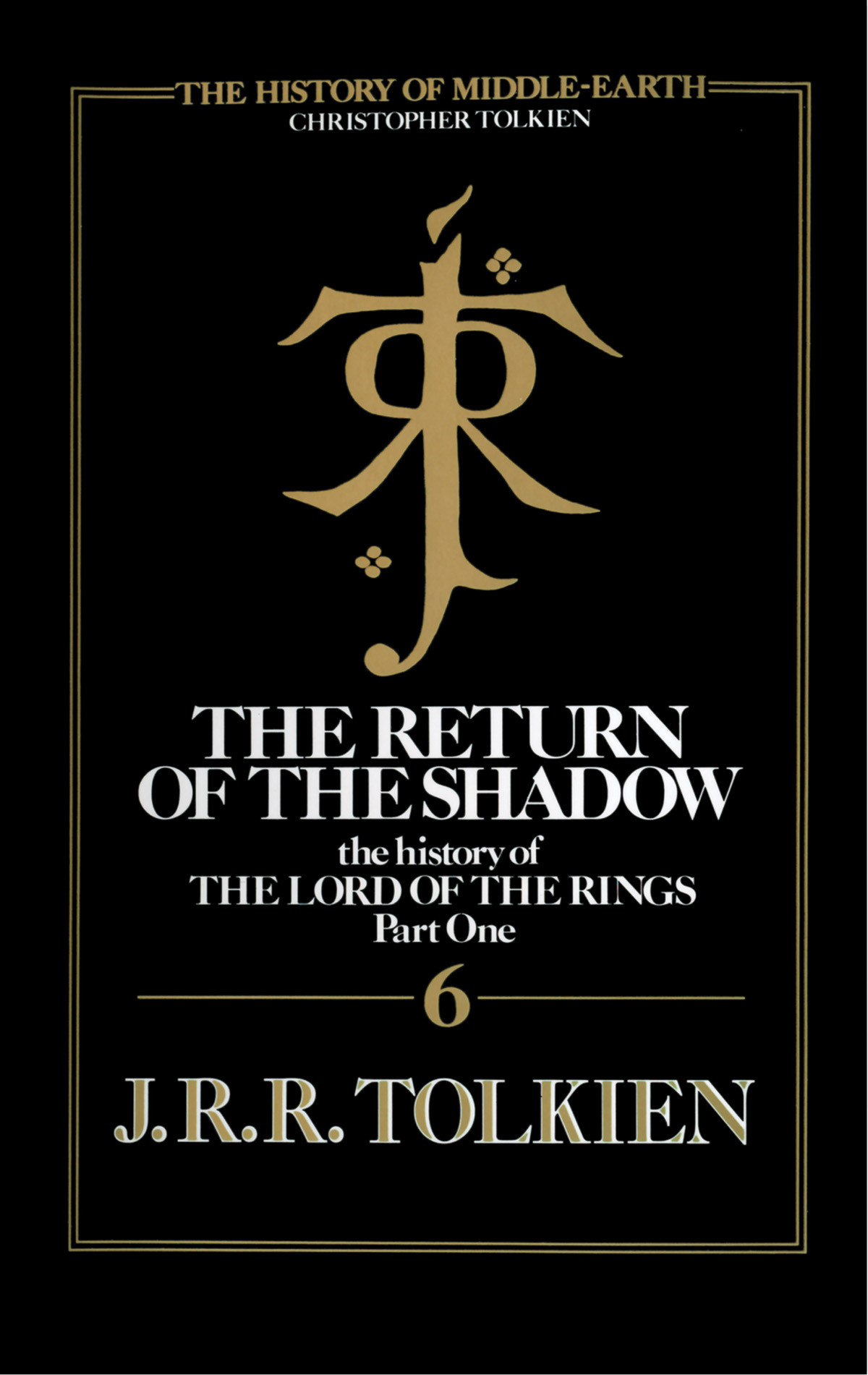 The Return Of The Shadow Christopher Tolkien