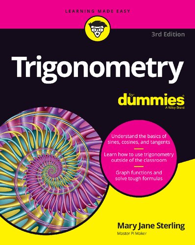 Trigonometry For Dummies 3rd Mary Jane Sterling