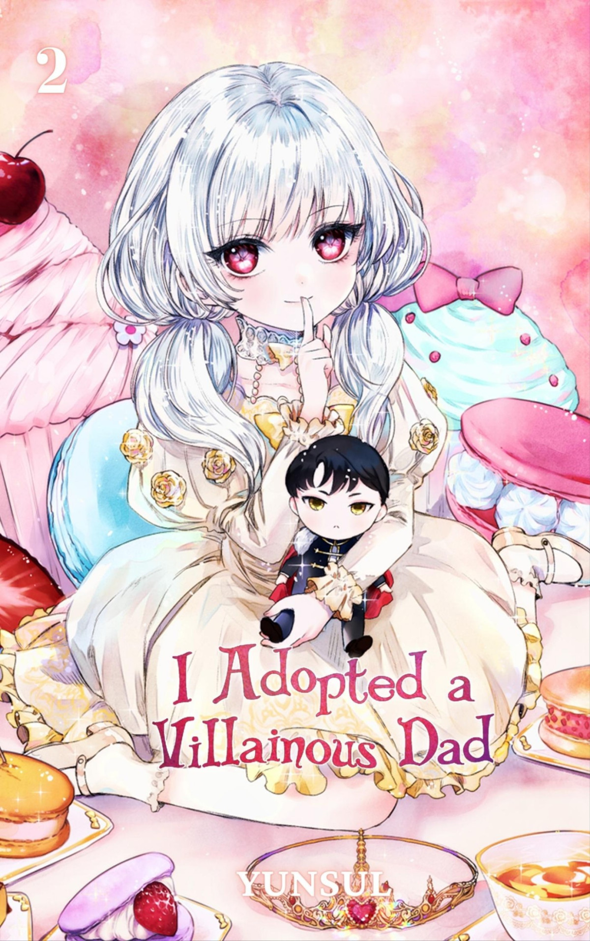 I Adopted A Villainous Dad Volume 2 I Adopted A Villainous Dad 2 1st Edition Yunsul