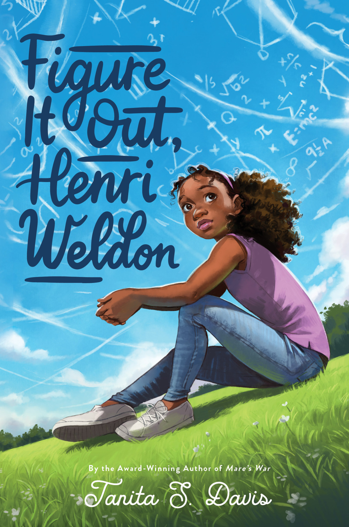 Figure It Out Henri Weldon Tanita S Davis