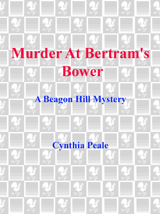 Murder At Bertrams Bower Cynthia Peale