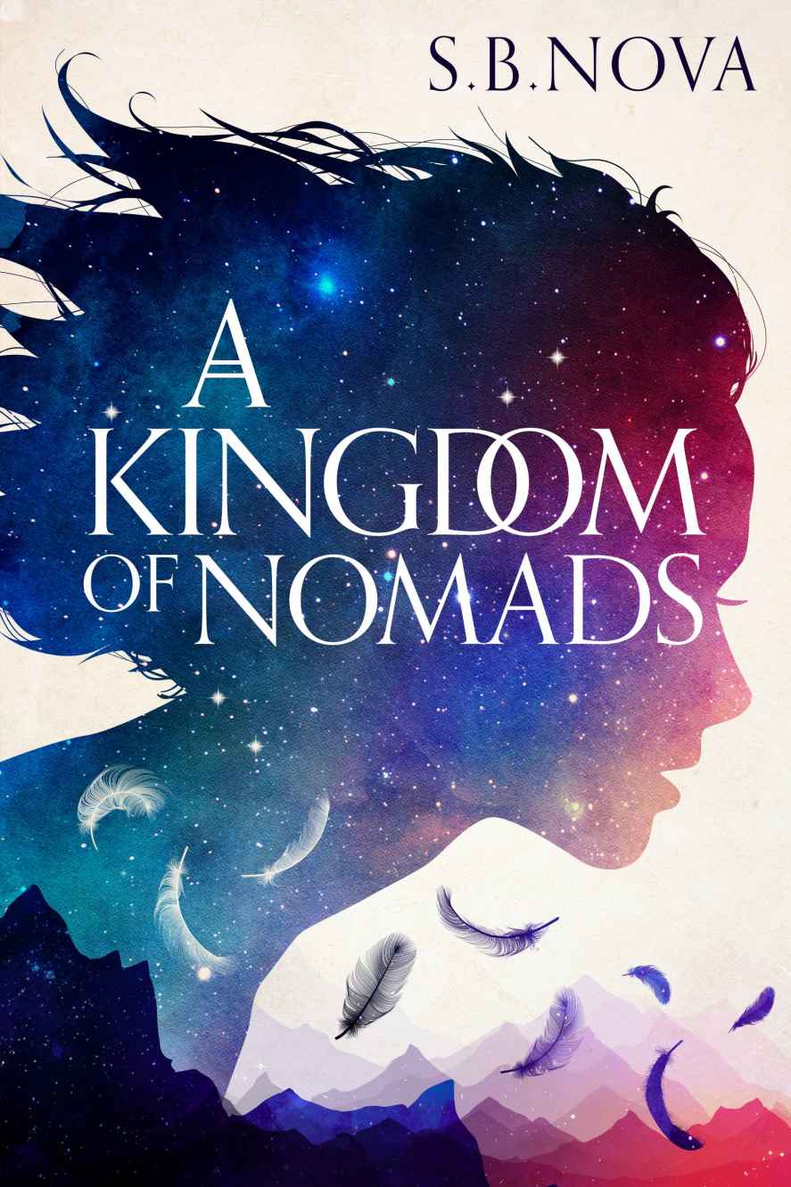A Kingdom Of Nomads The Outcast Series Book 2 S B Nova