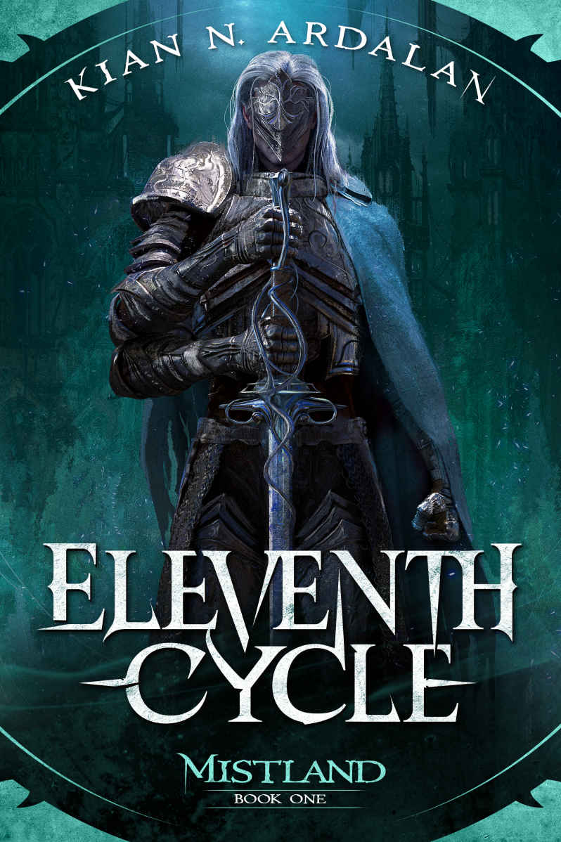 Eleventh Cycle Mistland Book 1 Kian N Ardalan