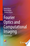 Fourier Optics And Computational Imaging Kedar Khare Mansi Butola