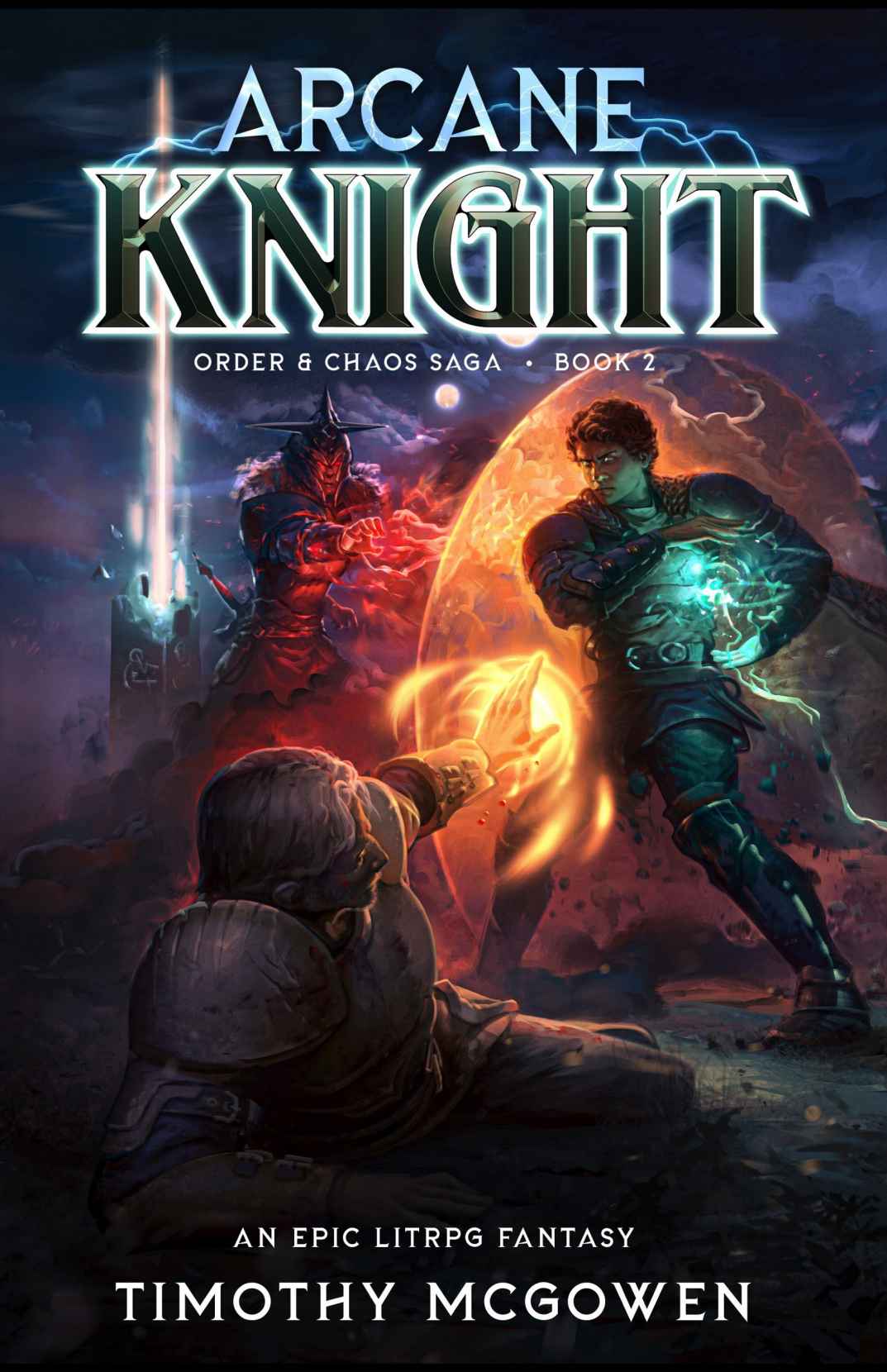 Arcane Knight 2 An Epic Litrpg Fantasy Mcgowen Timothy