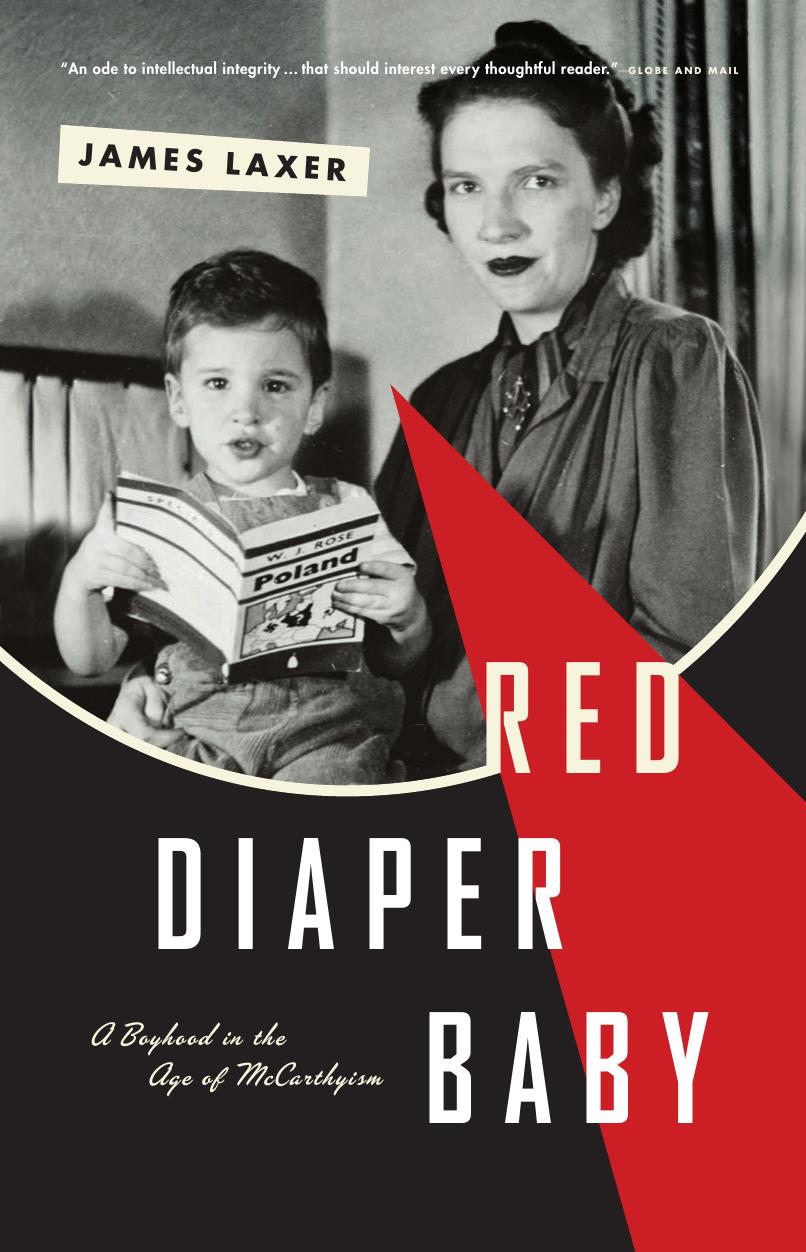 Red Diaper Baby James Laxer