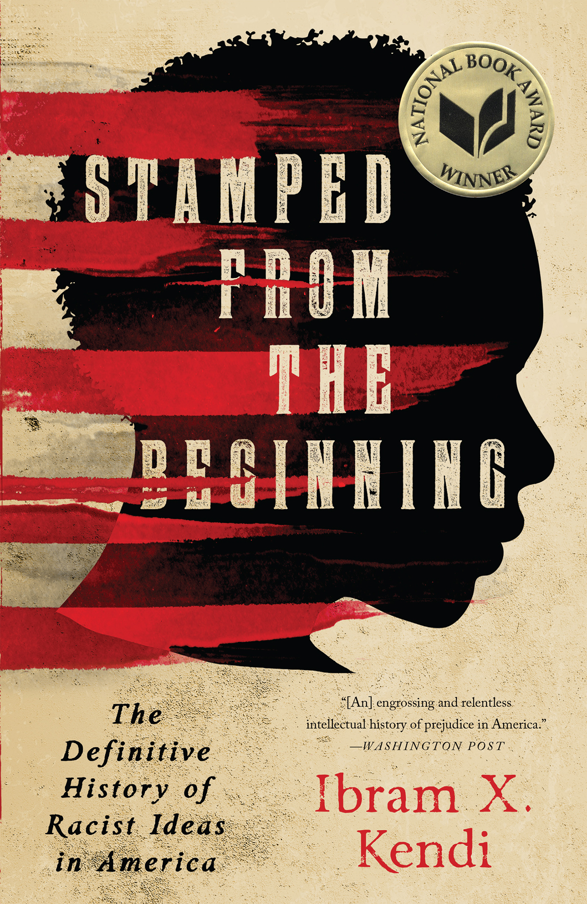 Stamped From The Beginning Ibram X Kendi