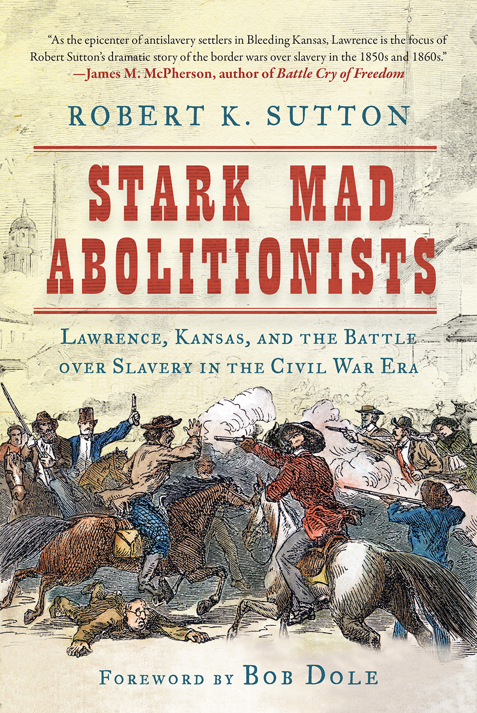 Stark Mad Abolitionists Robert K Sutton