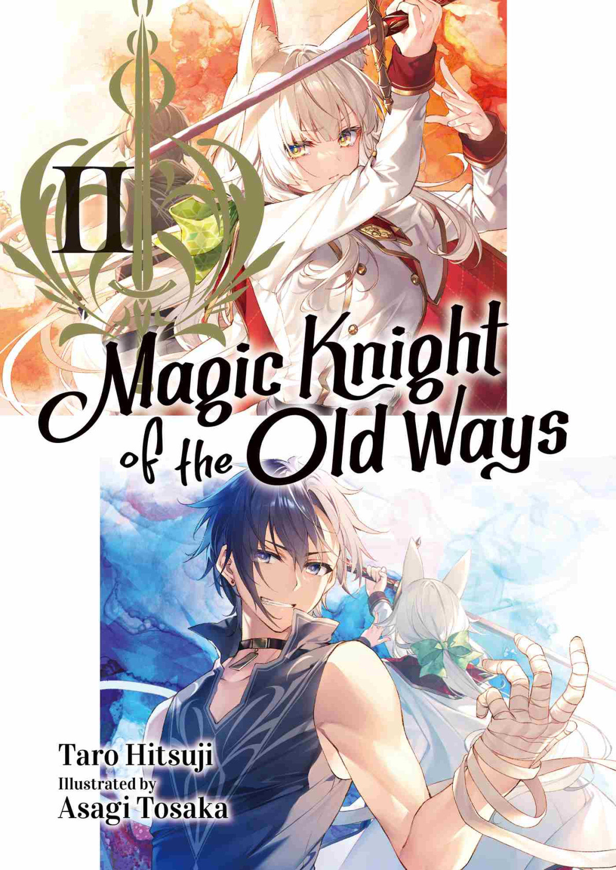 Magic Knight Of The Old Ways Volume 2 Taro Hitsuji