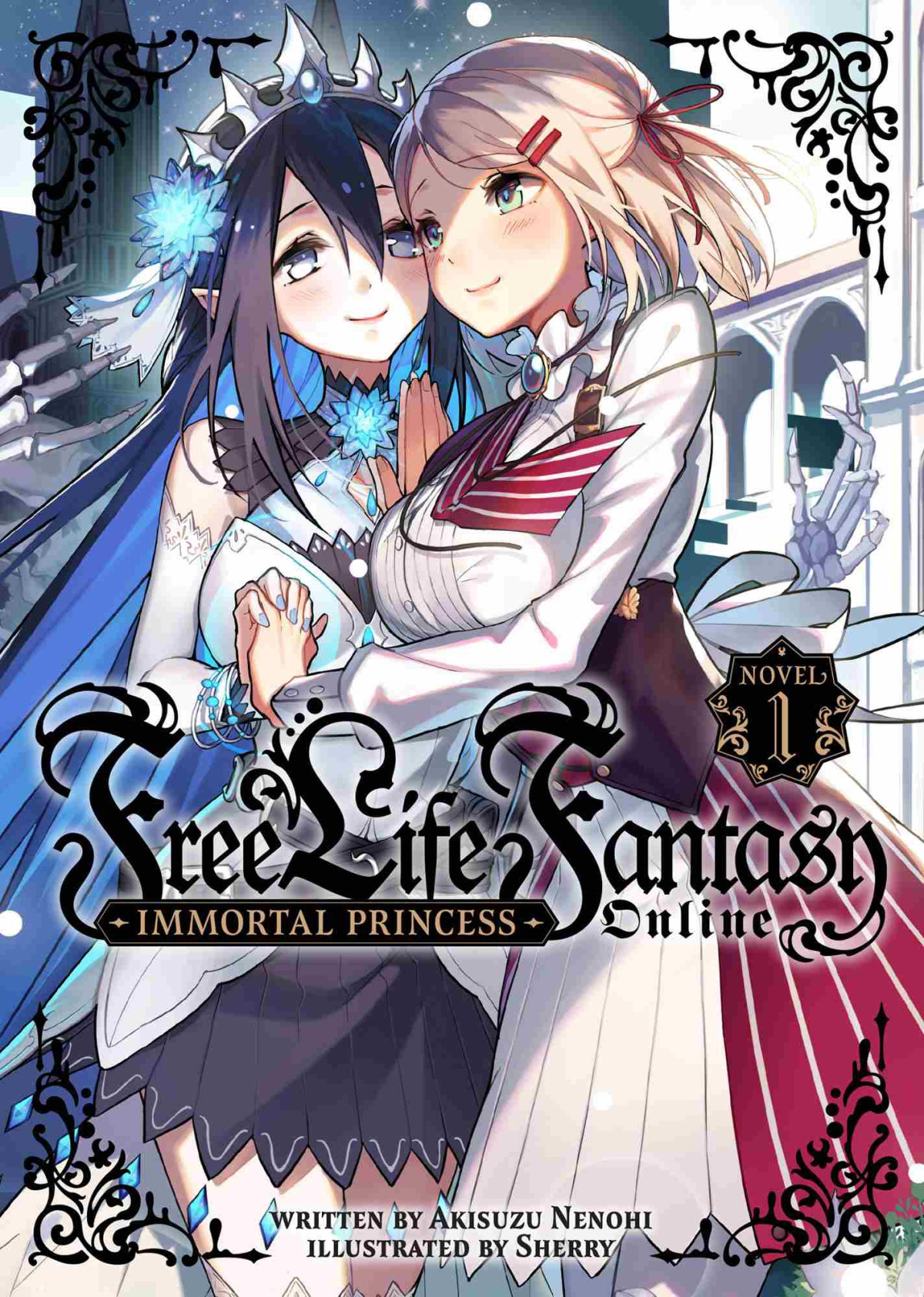 Free Life Fantasy Online Immortal Princess Vol 1 Akisuzu Nenohi