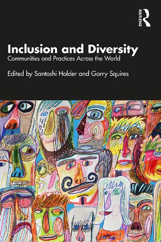 Inclusion And Diversity Communities Practices And Perspectives Santoshi Halder