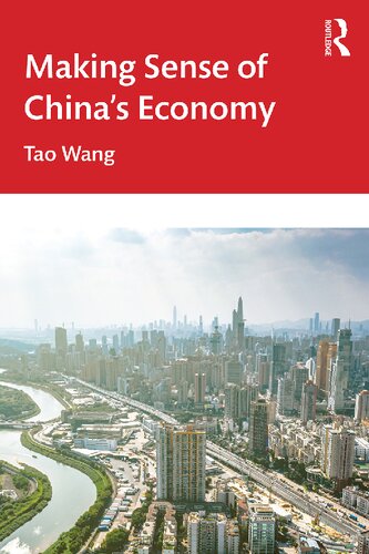 Making Sense Of Chinas Economy 1st Edition Tao Wang