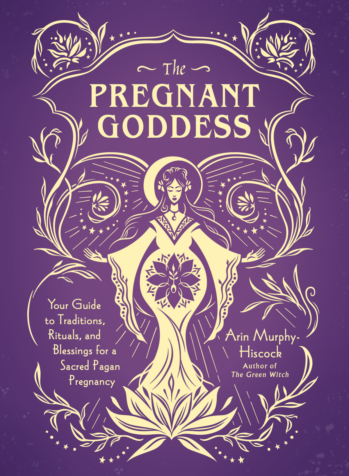 The Pregnant Goddess Arin Murphyhiscock
