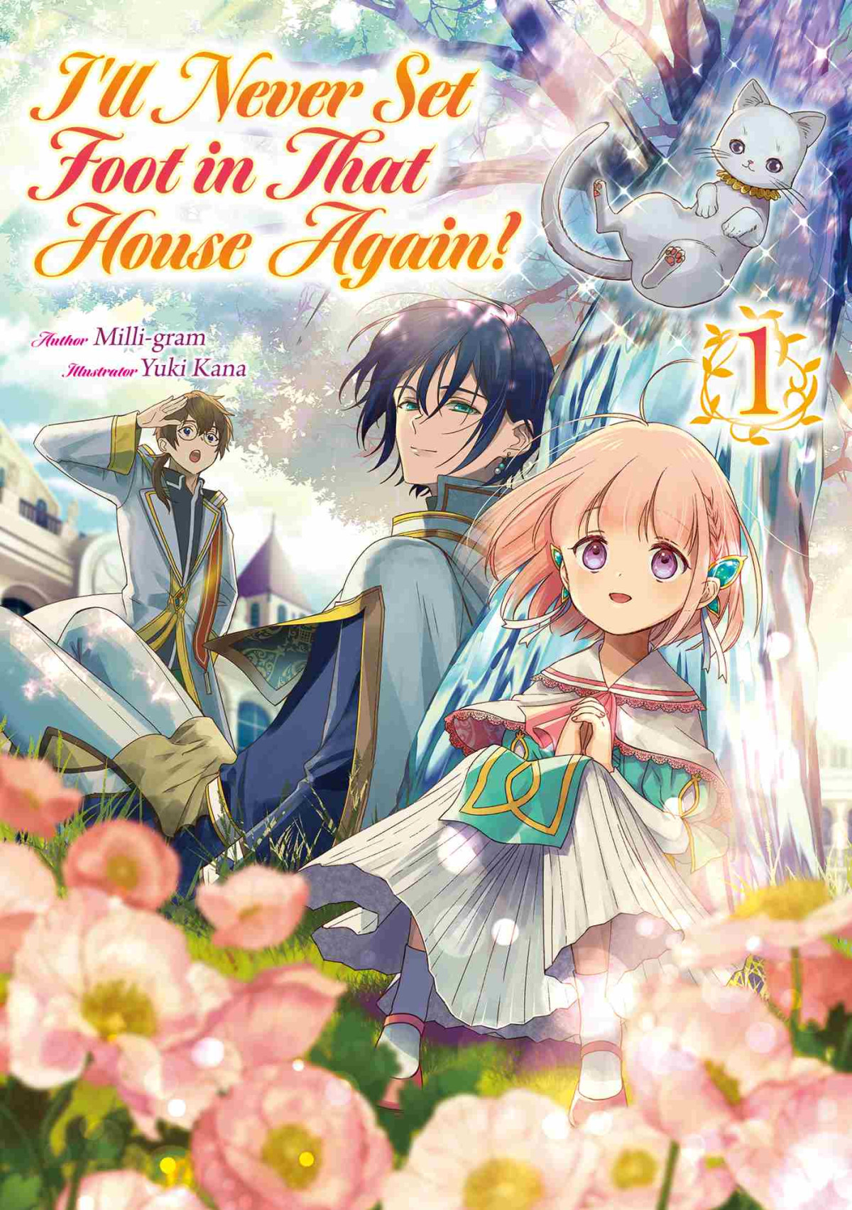 Ill Never Set Foot In That House Again Volume 1 Milligram