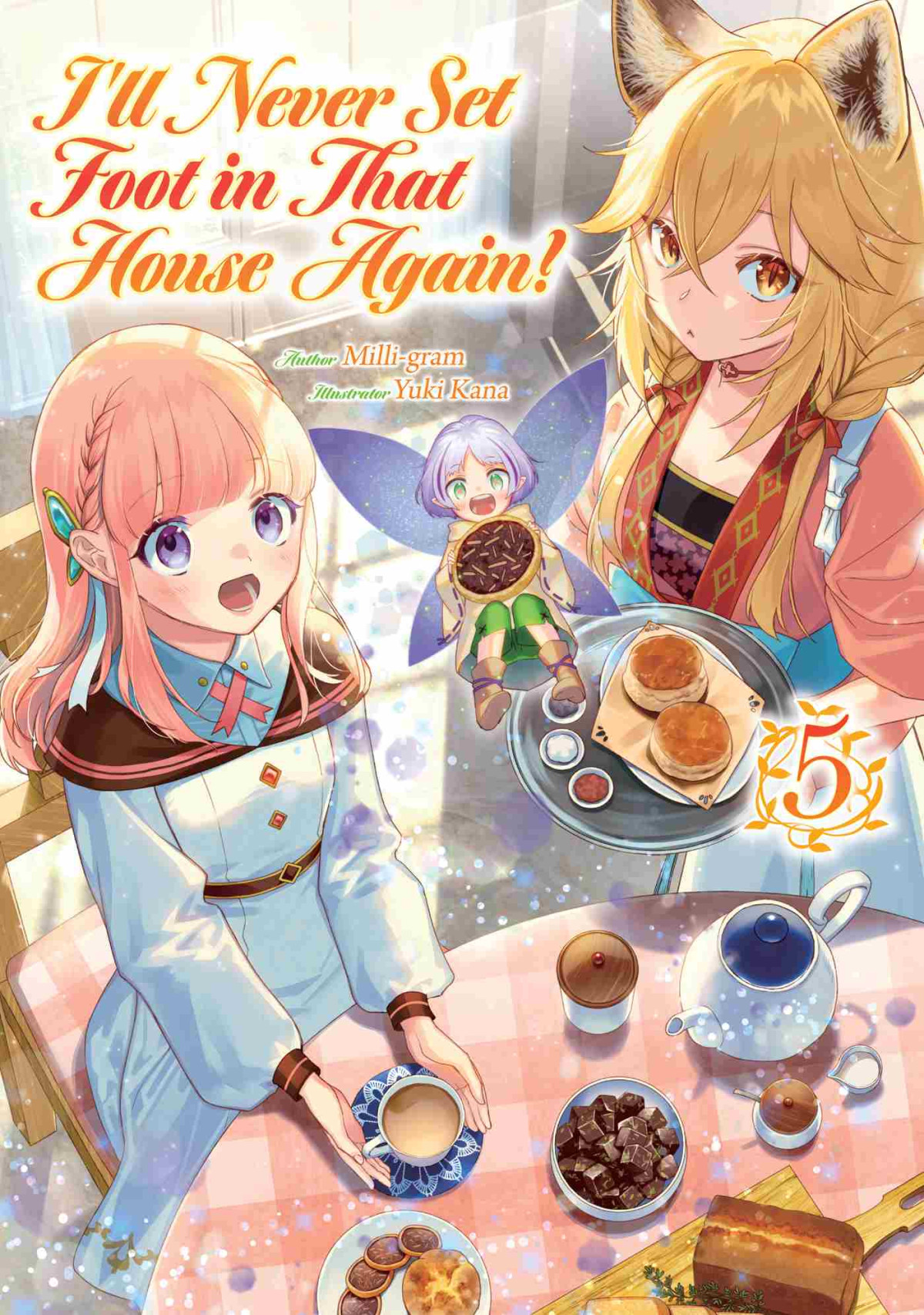Ill Never Set Foot In That House Again Volume 5 Milligram
