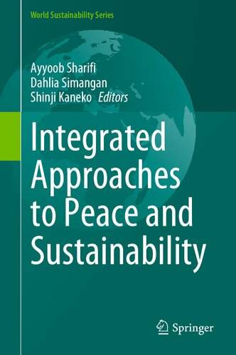 Integrated Approaches To Peace And Sustainability Ayyoob Sharifi