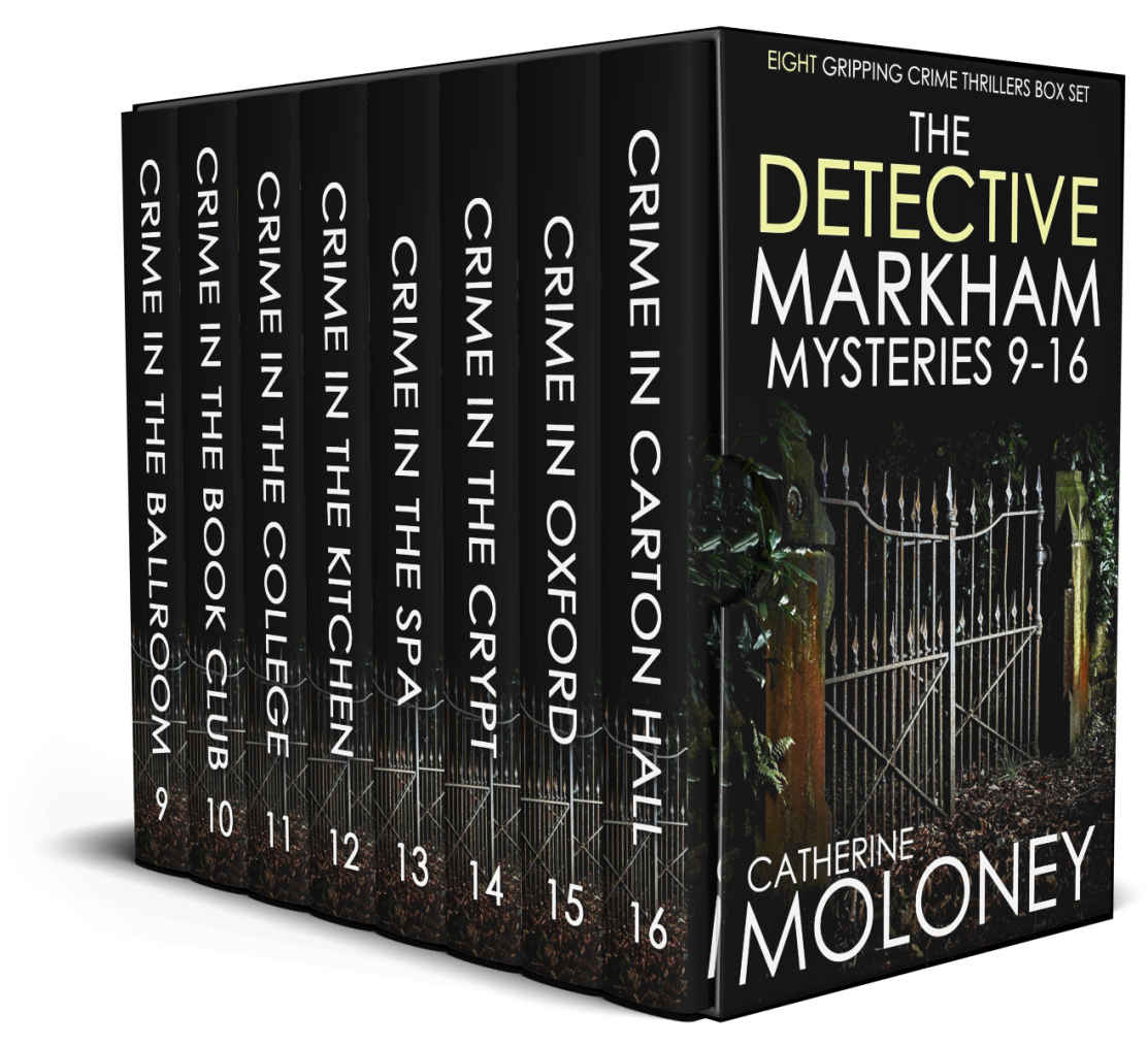 The Detective Markham Mysteries Books 916 Catherine Moloney