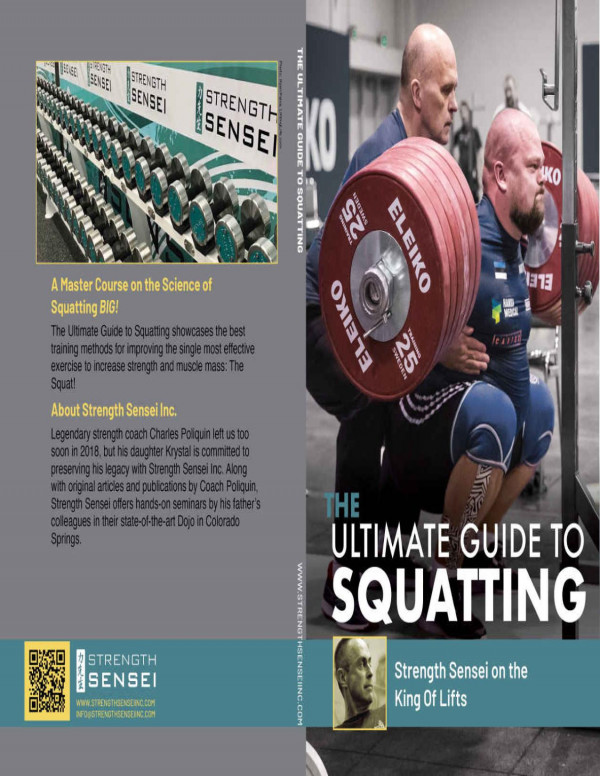 The Ultimate Guide To Squatting Strength Sensei On The King Of Lifts Charles R Poliquin