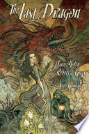The Last Dragon Jane Yolen