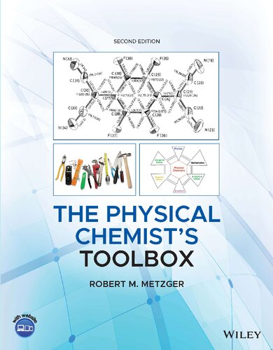The Physical Chemists Toolbox 2nd Edition 2nd Robert M Metzger