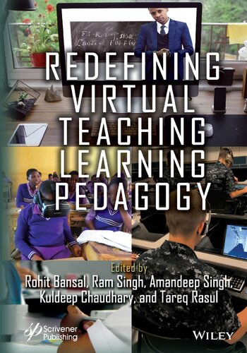 Redefining Virtual Teaching Learning Pedagogy Rohit Bansal Ram Singh
