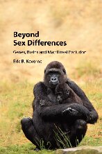 Beyond Sex Differences Genes Brains And Matrilineal Evolution Eric B Keverne