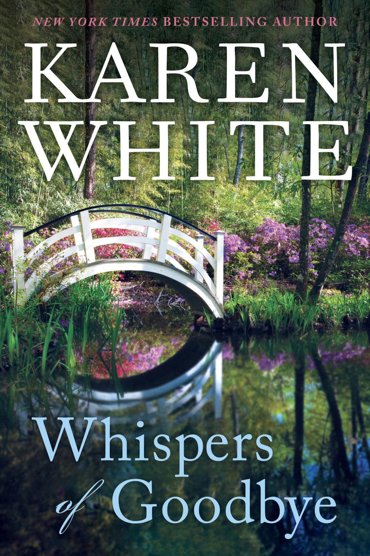 Whispers Of Goodbye Karen White