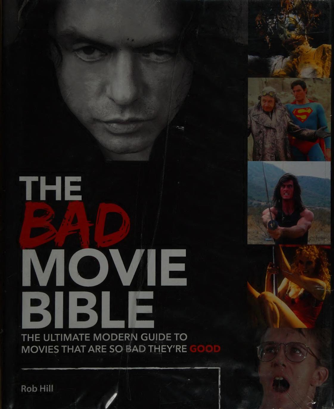The Bad Movie Bible Rob Hill