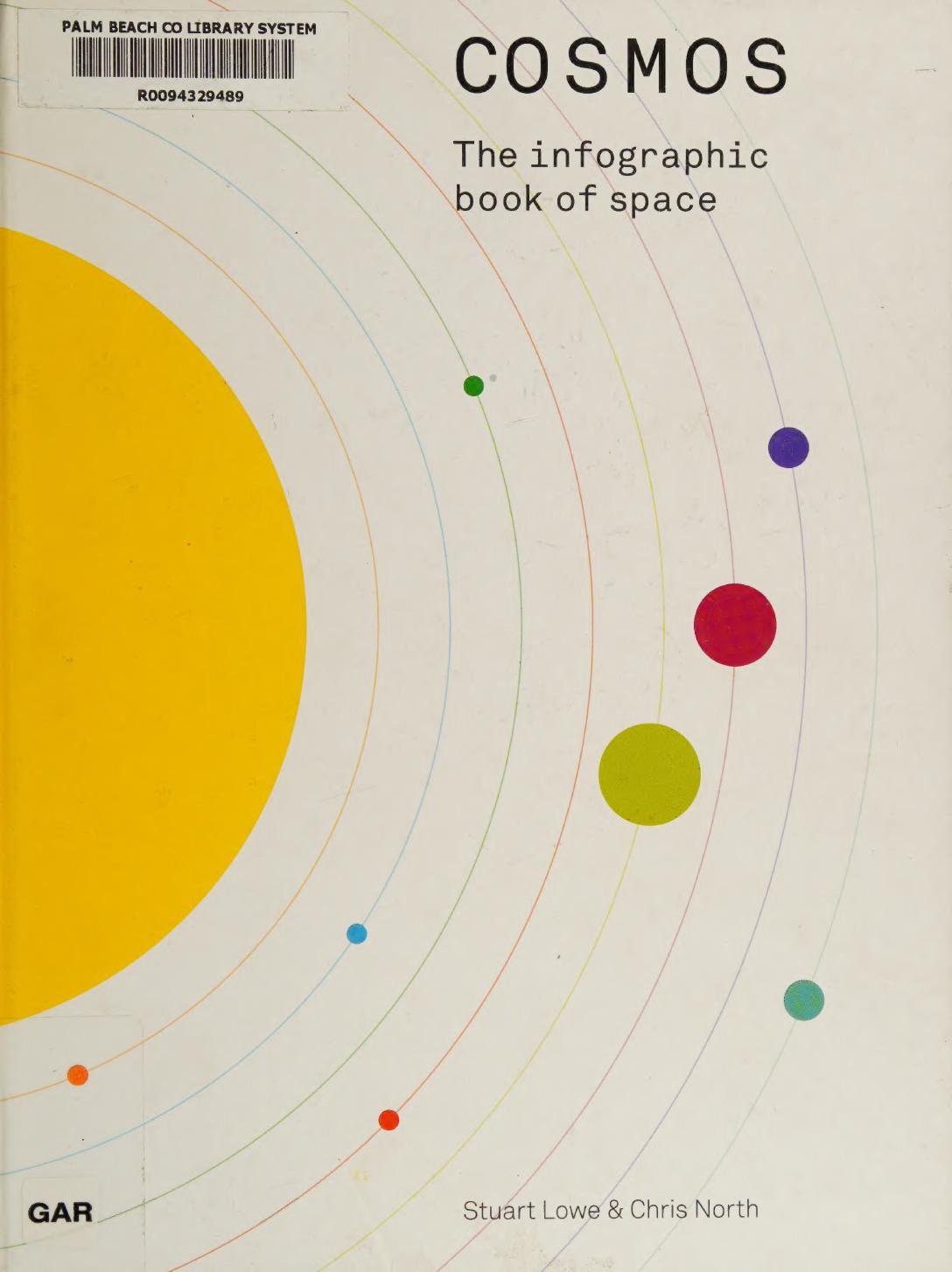 Cosmos The Infographic Book Of Space Stuart Lowe Chris North