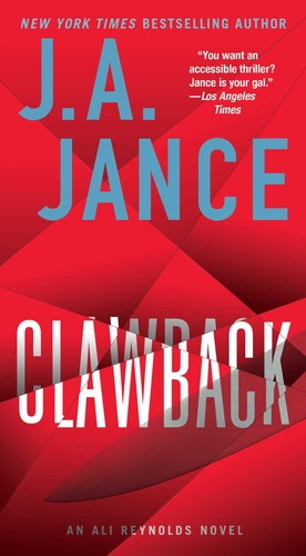 Clawback An Ali Reynolds Novel J A Jance