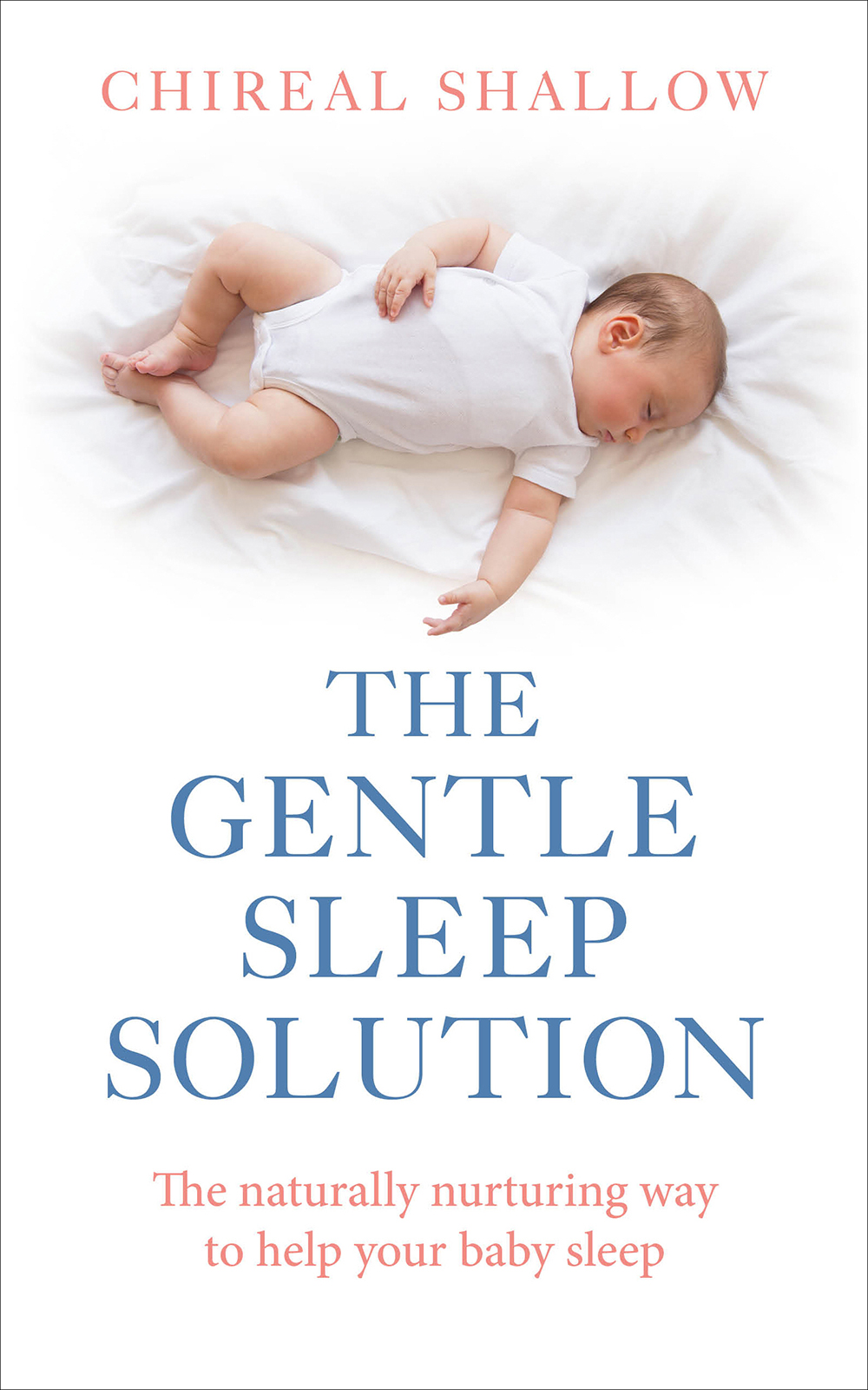 The Gentle Sleep Solution Chireal Shallow