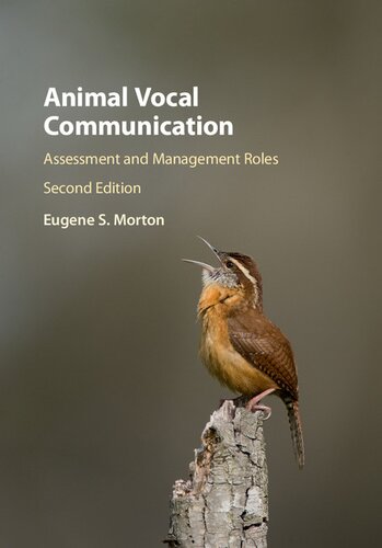 Animal Vocal Communication 2nd Edition Eugene S Morton