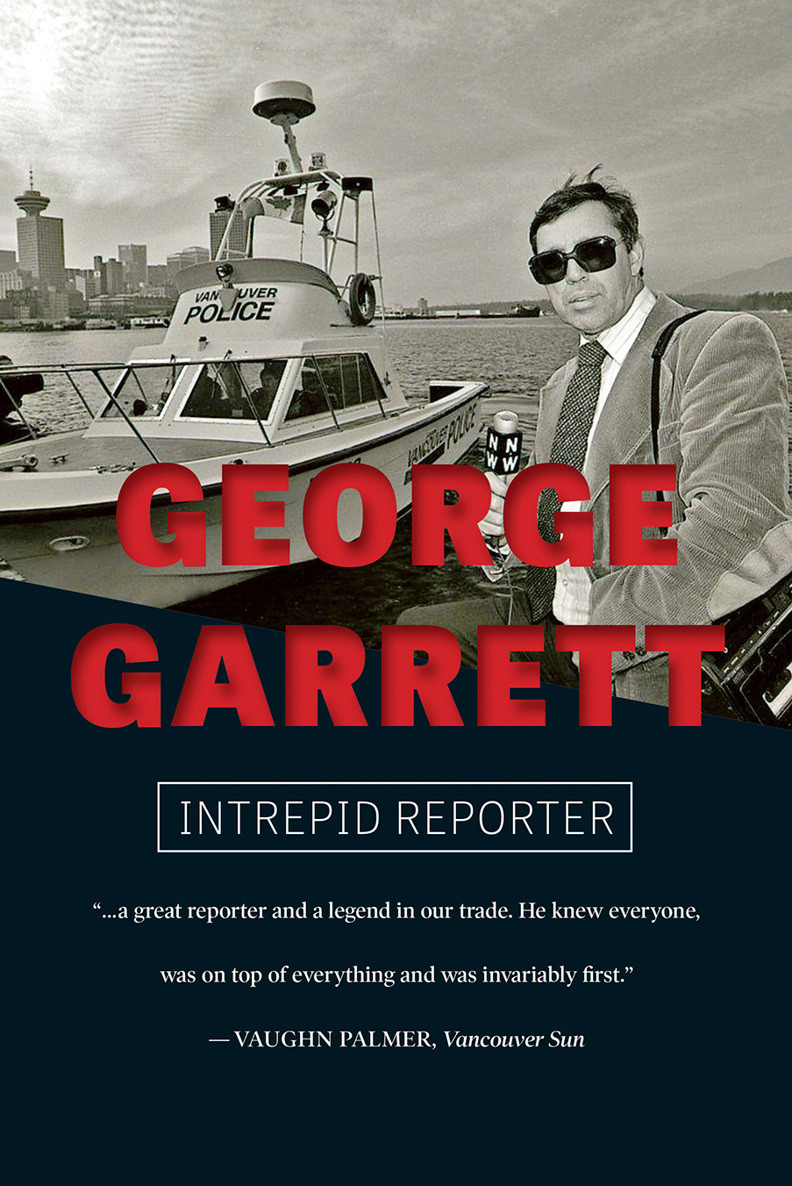 George Garrett Intrepid Reporter Garrett George