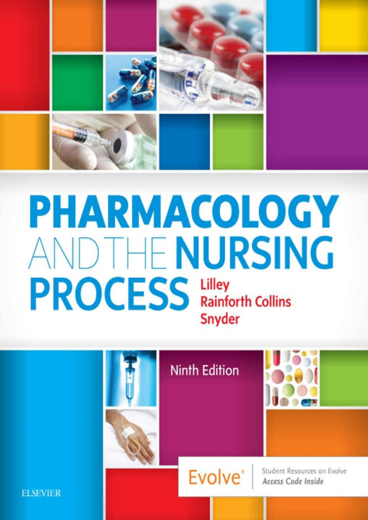 Pharmacology And The Nursing Process Ebook Linda Lane Lilley Shelly Rainforth Collins Julie S Snyder