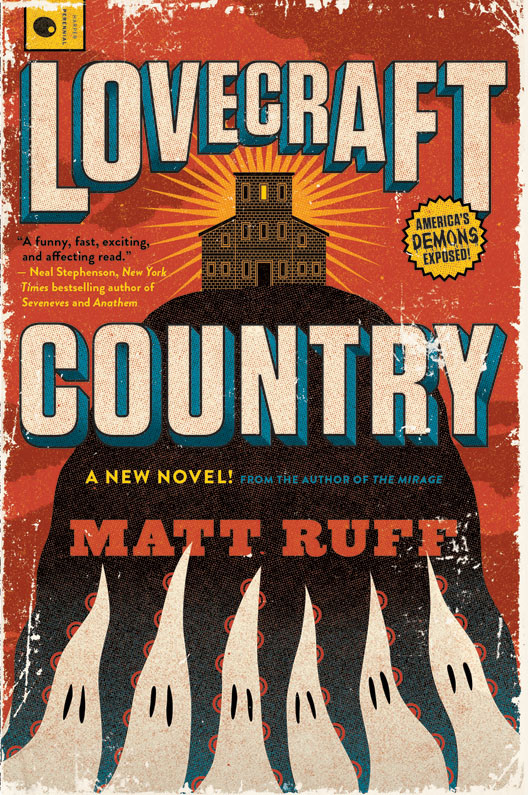 Lovecraft Country Matt Ruff