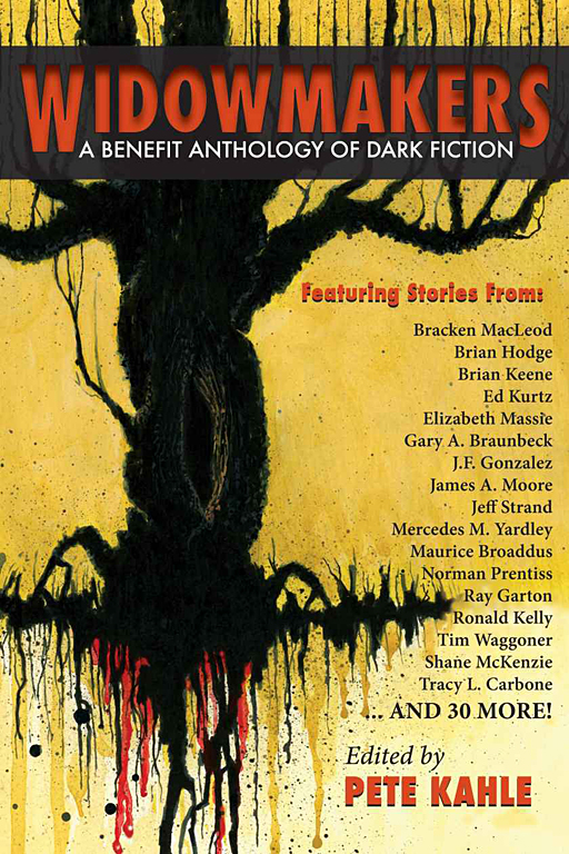 Widowmakers James Newman Anthology Pete Kahle Keith Minnion