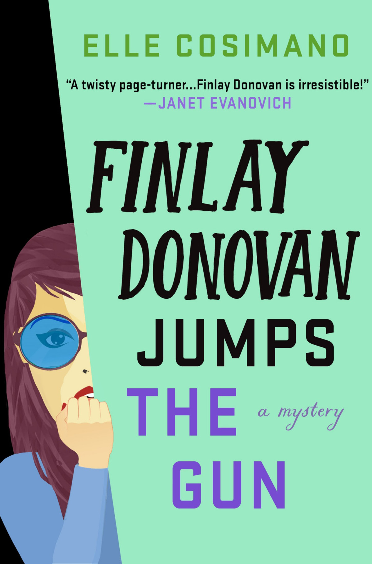 Finlay Donovan Jumps The Gun Elle Cosimano