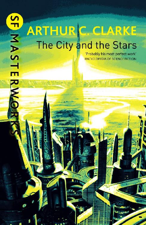 The City And The Stars Arthur C Clarke