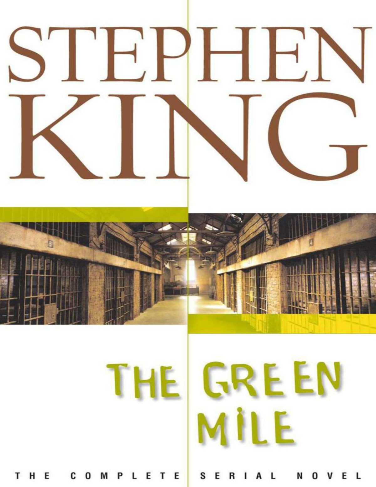 The Green Mile The Complete Serial Novel Stephen King