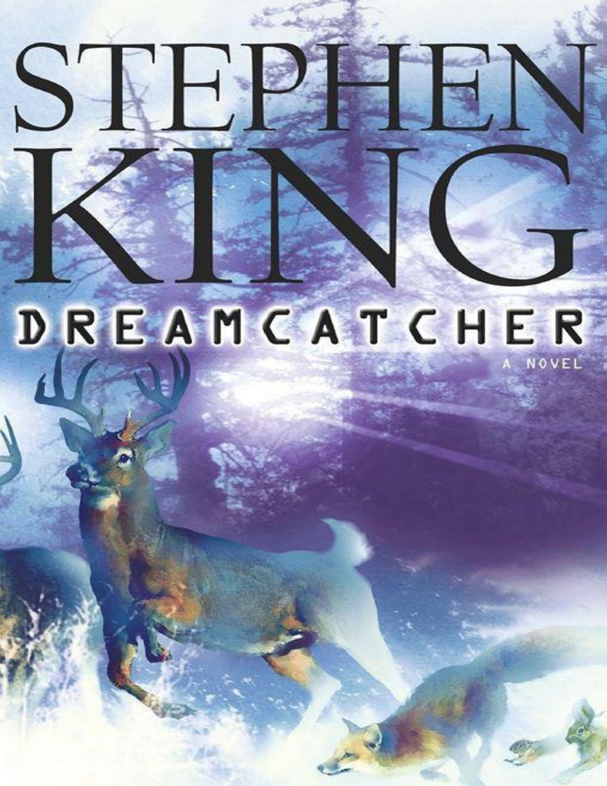 Dreamcatcher A Novel Stephen King