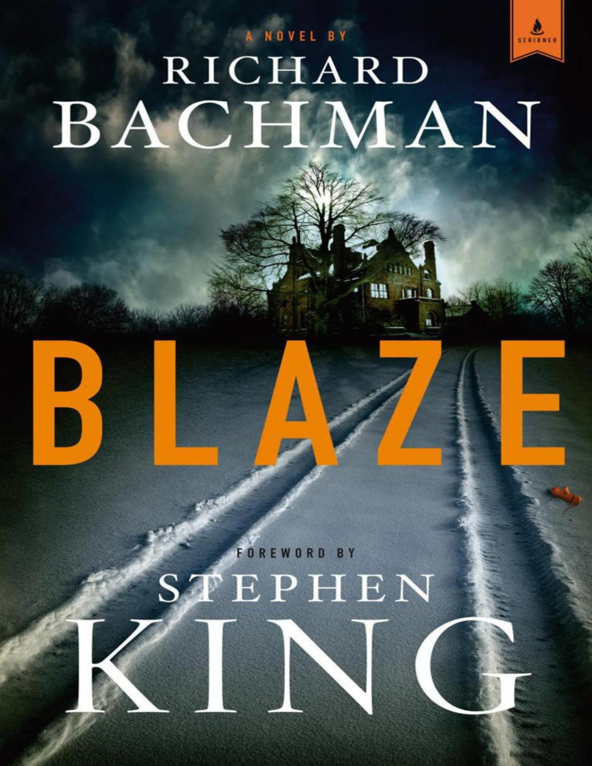 Blaze A Novel Stephen King