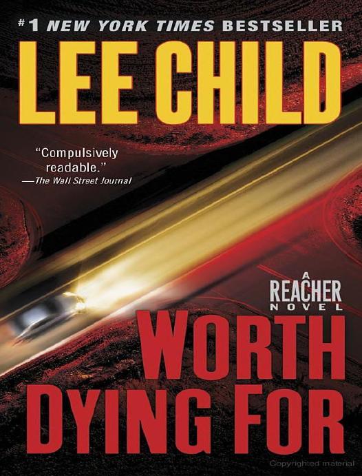 Worth Dying For Lee Child