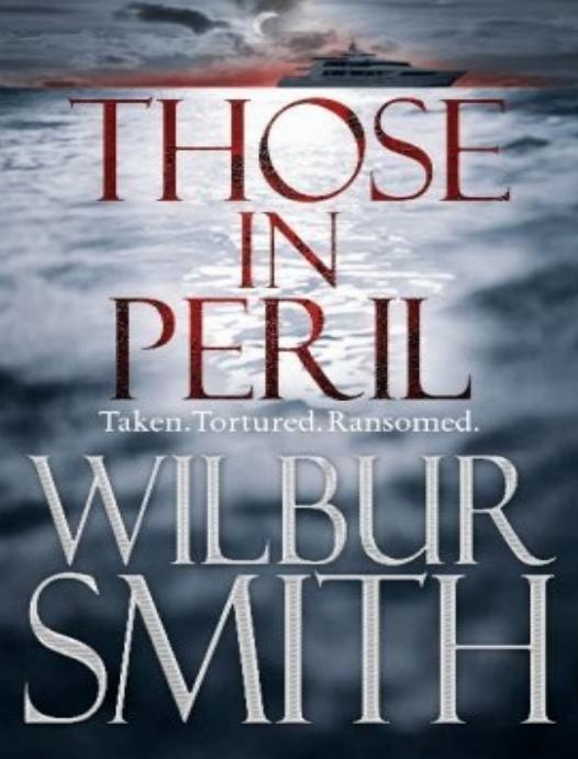 Those In Peril Wilbur Smith