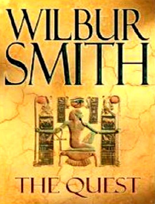 The Quest 1st Wilbur Smith