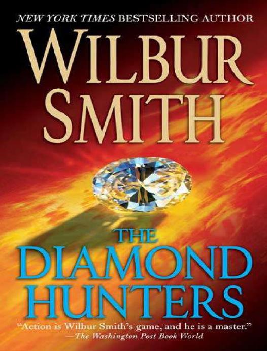 The Diamond Hunters Wilbur Smith