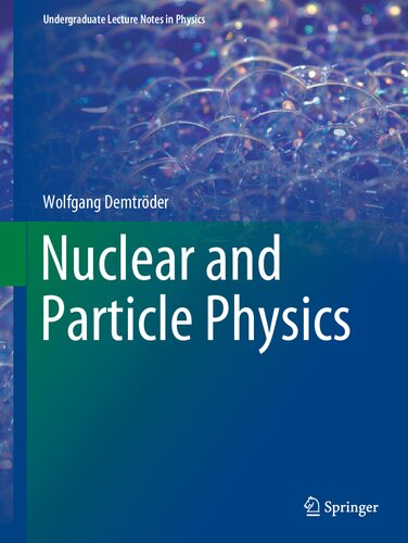 Nuclear And Particle Physics Wolfgang Demtrder